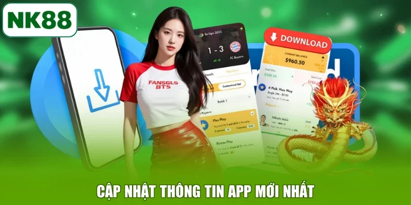 Cập nhật thông tin app mới nhất